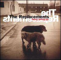 The Replacements : All Shook Down